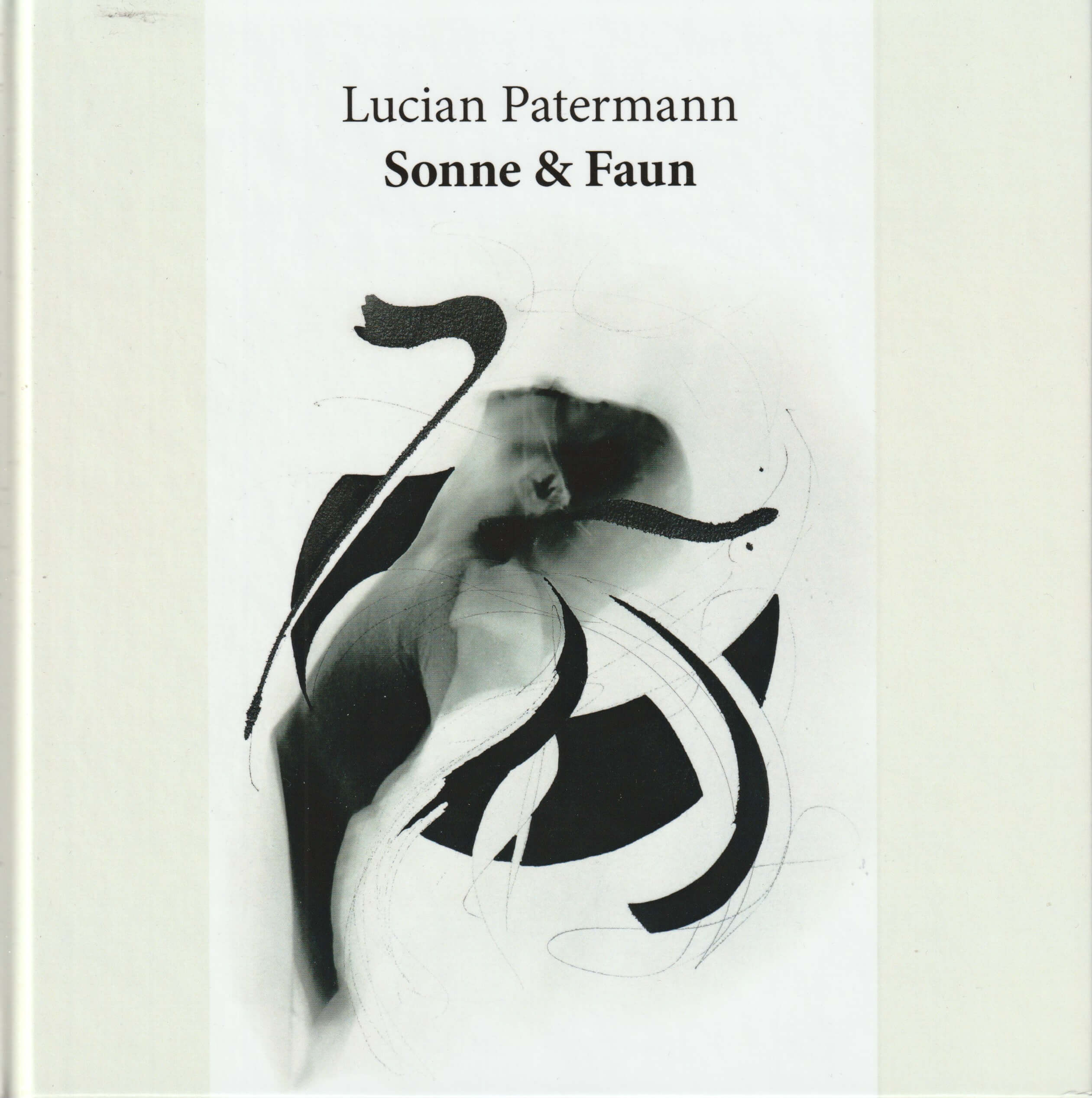 LUCIAN PATERMANN – SONNE & FAUN